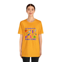 DINO-BUDDIES® - My Students Are Dino-Stars® - Unisex Adult Jersey Short Sleeve Tee