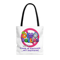 DINO-BUDDIES® - No Dino-BuLLies® Allowed! Let's Be Friends of Distinction ...NOT Extinction! - Tote Bag (Gusseted)