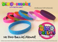 DINO-BUDDIES® - Wristbands - 'No Dino-BuLLies Allowed!'